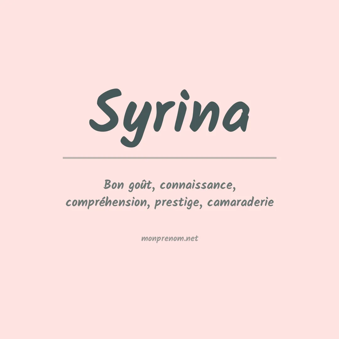 Signification du Prénom Syrina Signification du Prénom Syrina