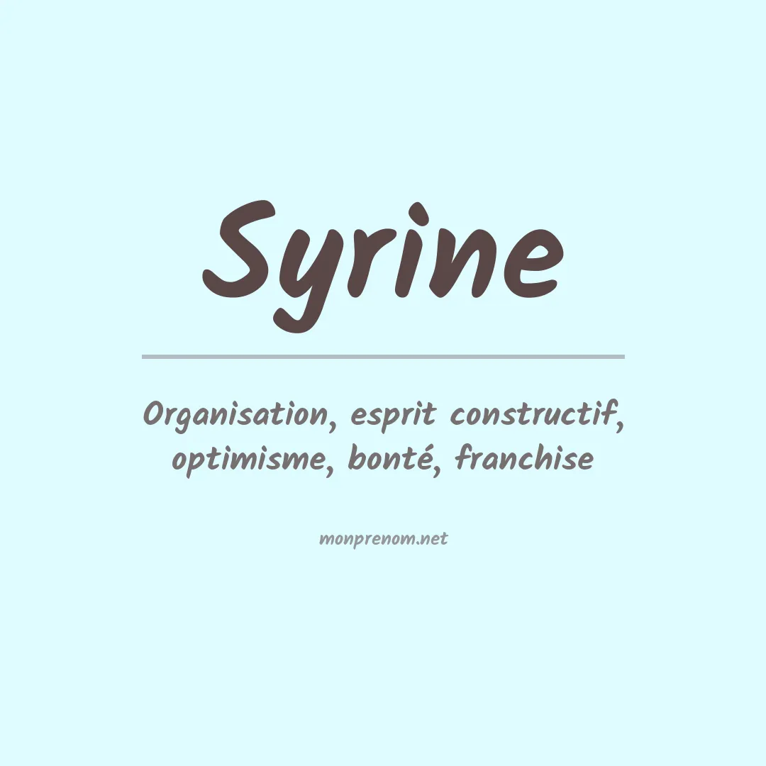 Signification du Prénom Syrine