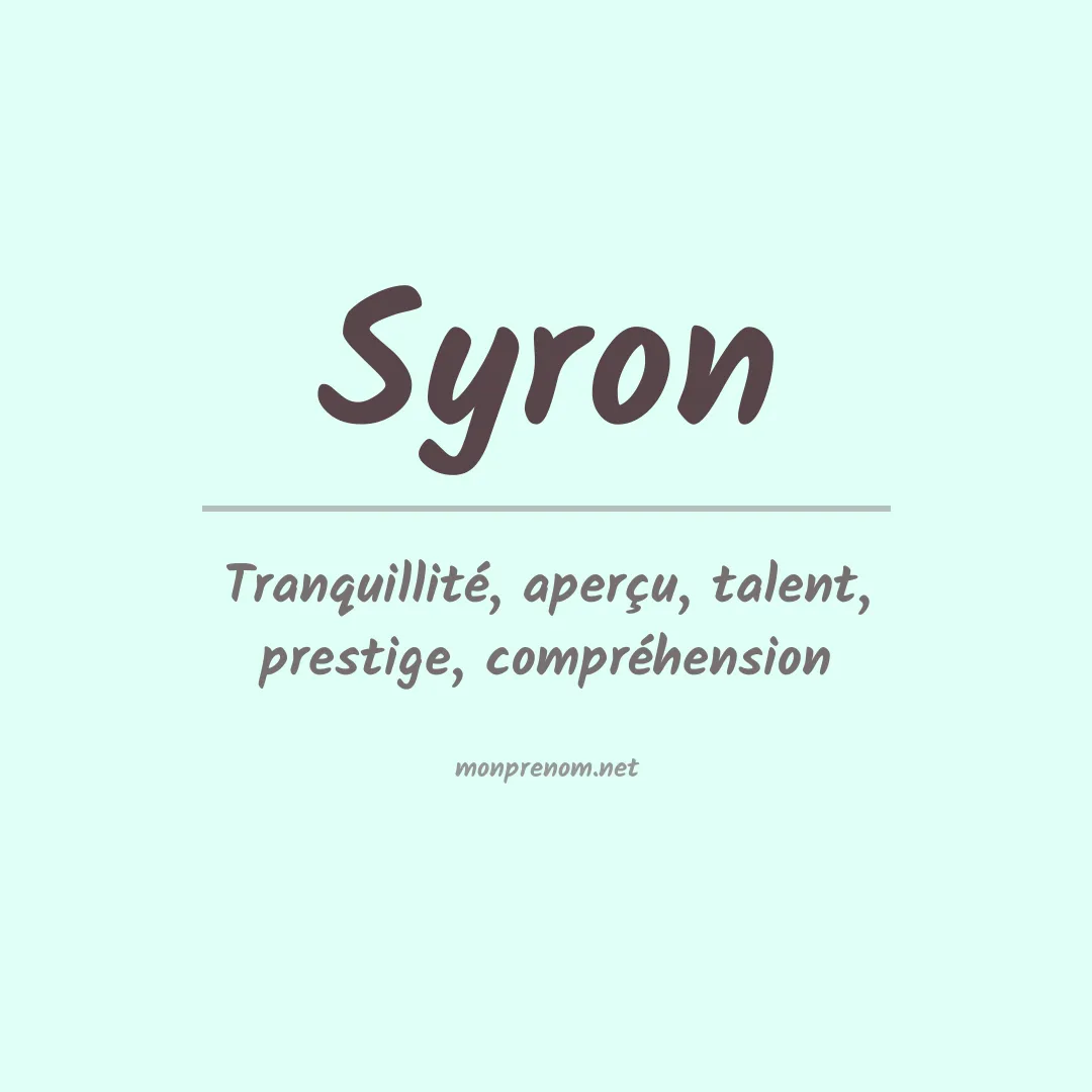 Signification du Prénom Syron Signification du Prénom Syron