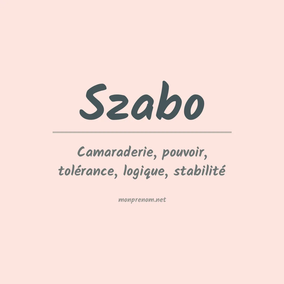 Signification du Prénom Szabo