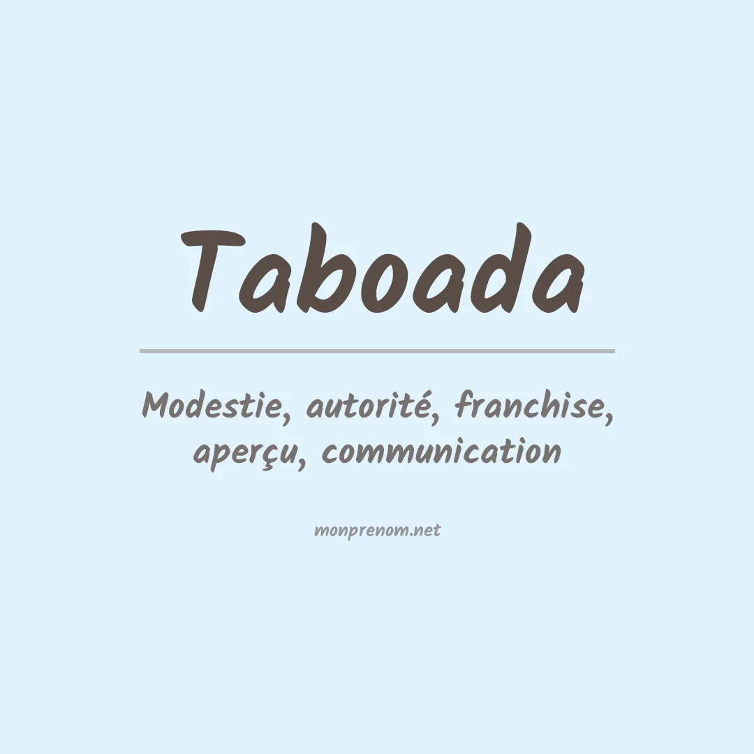 Signification du Prénom Taboada