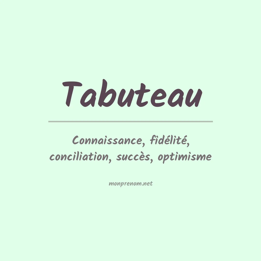 Signification du Prénom Tabuteau