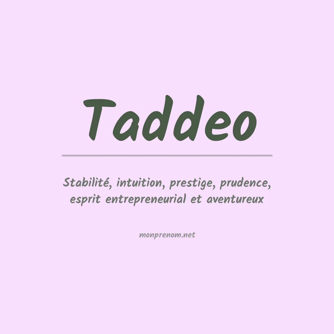 Signification du Prénom Taddeo