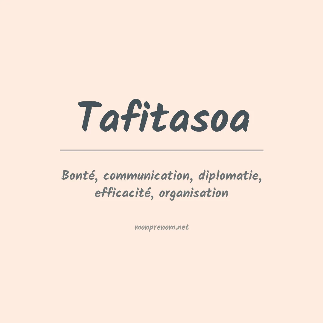 Signification du Prénom Tafitasoa Signification du Prénom Tafitasoa