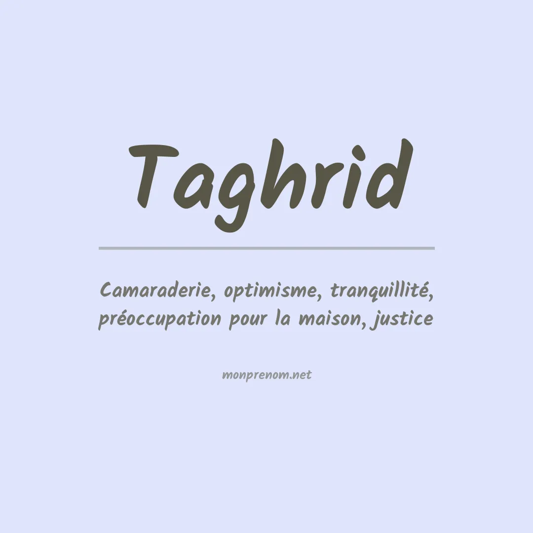 Signification du Prénom Taghrid Signification du Prénom Taghrid