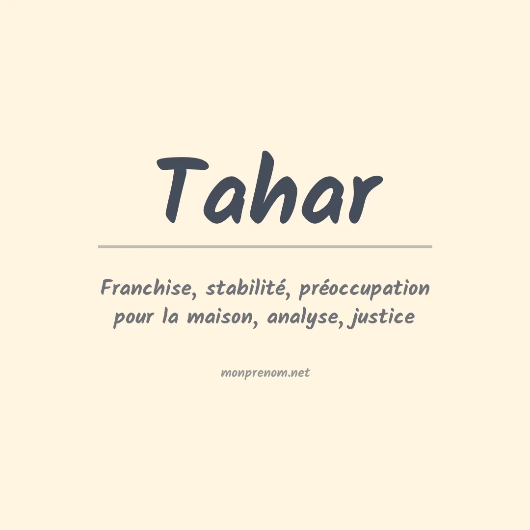 Signification du Prénom Tahar