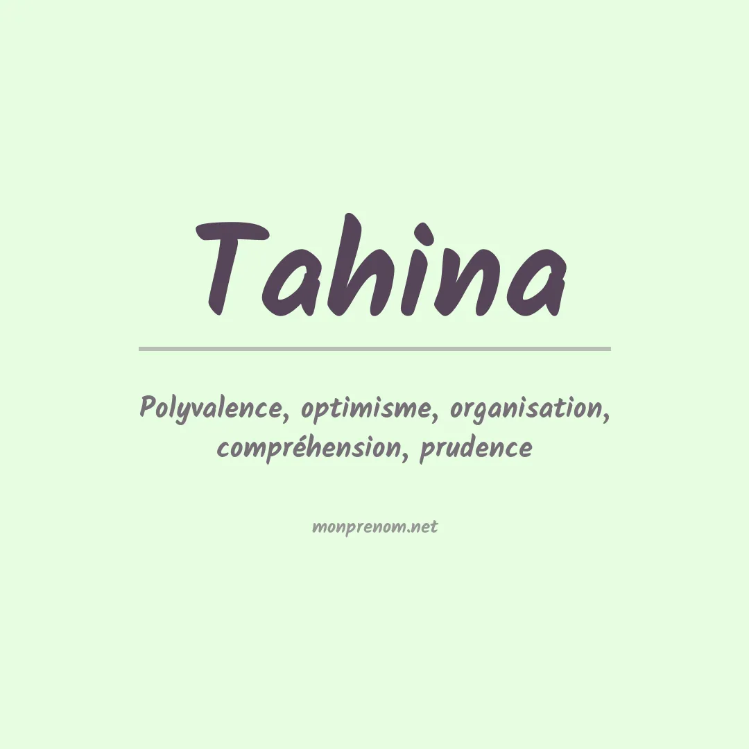 Signification du Prénom Tahina
