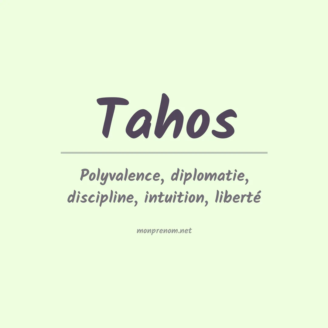 Signification du Prénom Tahos