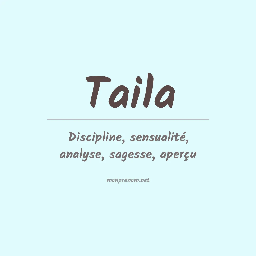 Signification du Prénom Taila