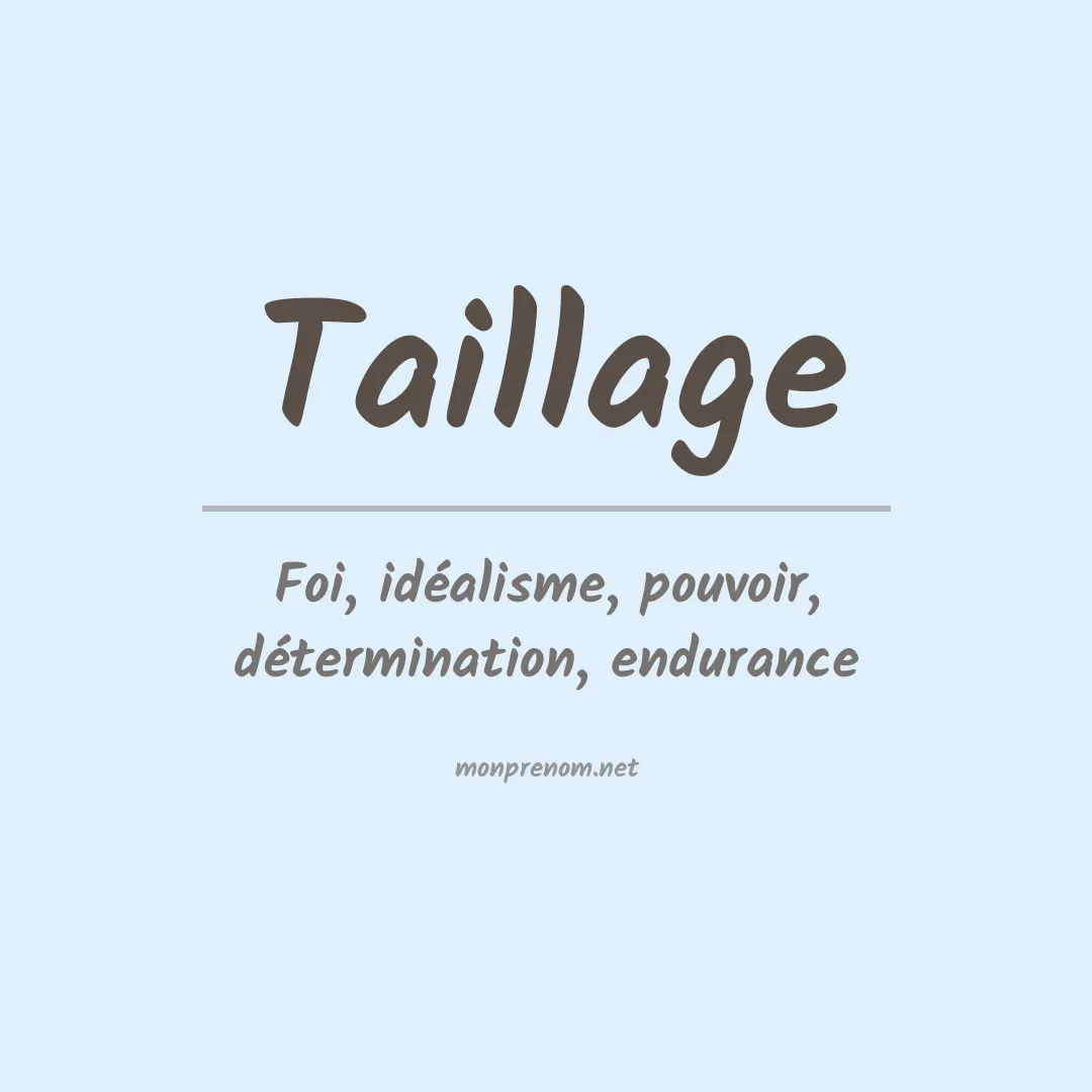 Signification du Prénom Taillage Signification du Prénom Taillage