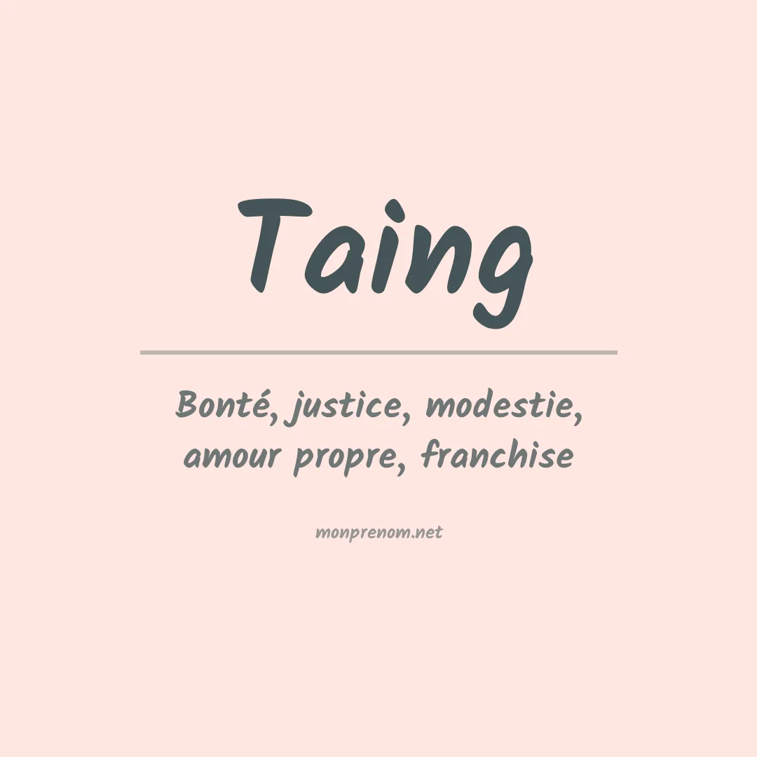 Signification du Prénom Taing
