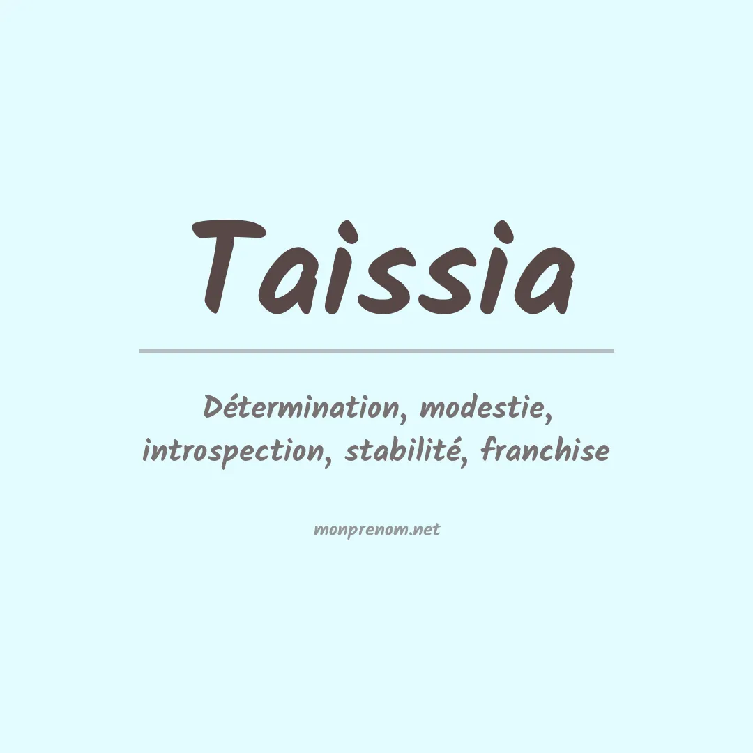 Signification du Prénom Taissia Signification du Prénom Taissia