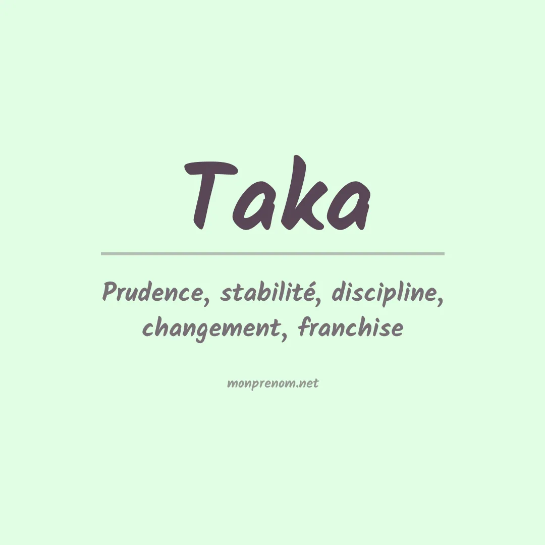 Signification du Prénom Taka Signification du Prénom Taka