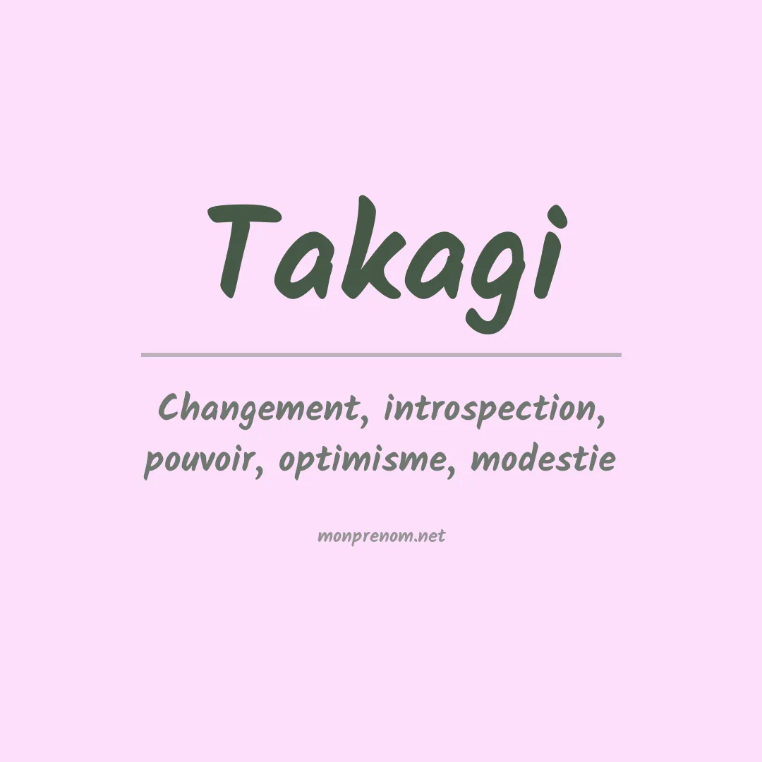 Signification du Prénom Takagi