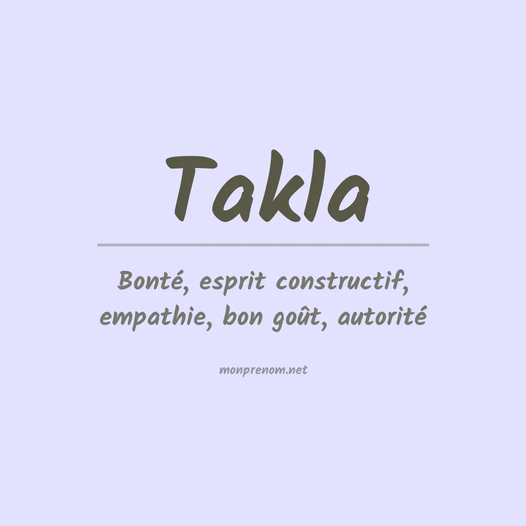 Signification du Prénom Takla