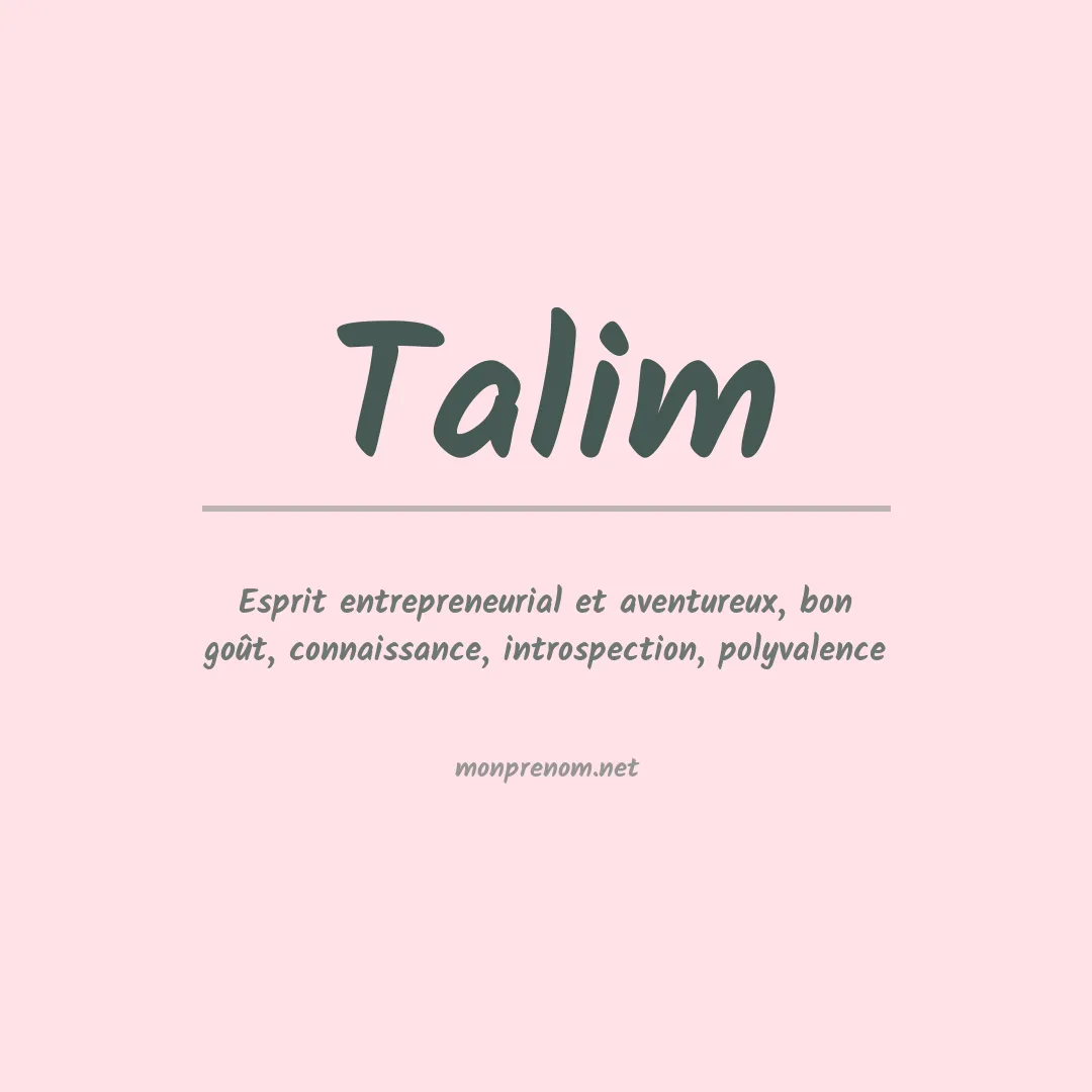 Signification du Prénom Talim Signification du Prénom Talim