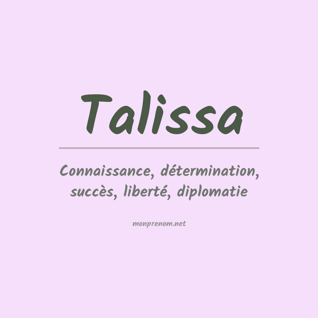 Signification du Prénom Talissa