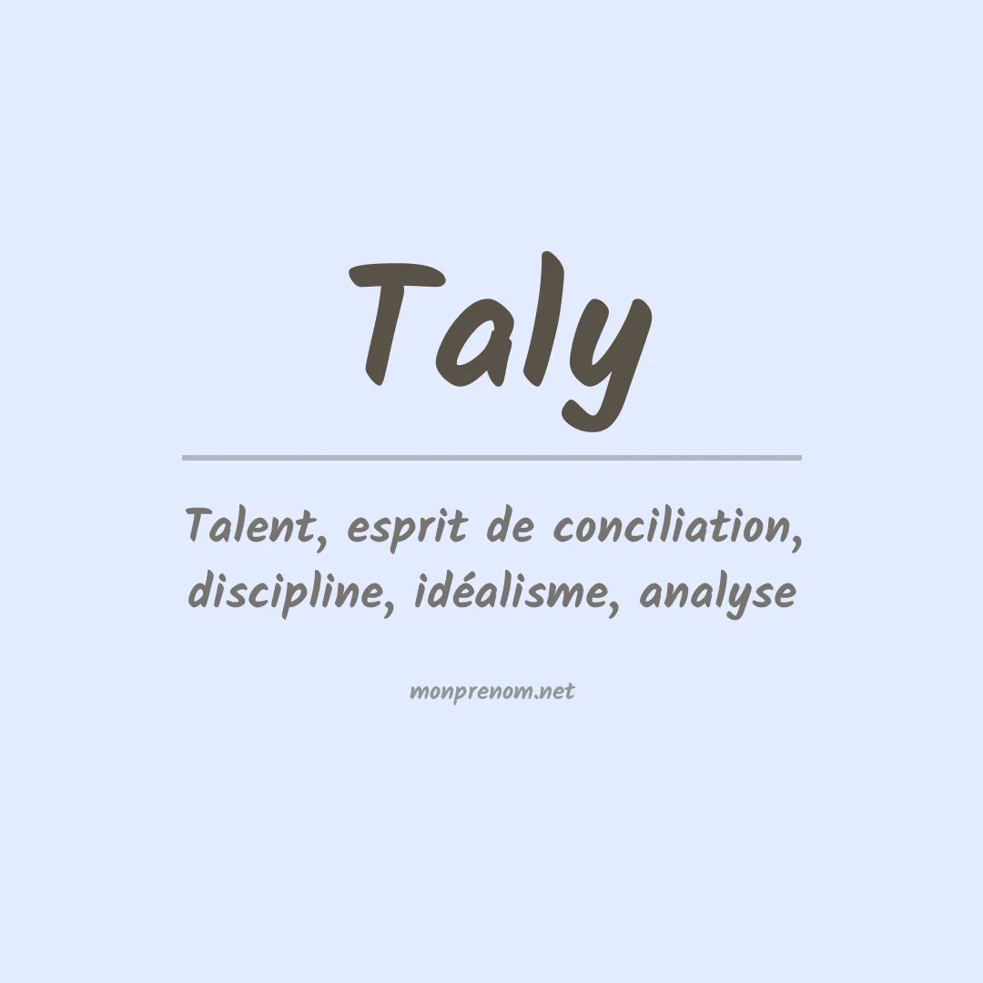 Signification du Prénom Taly