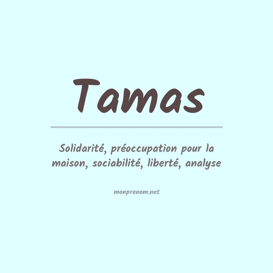 Signification du Prénom Tamas