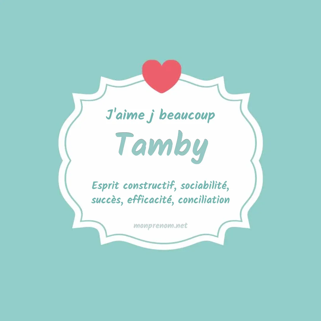 j'aime beaucoup Tamby
