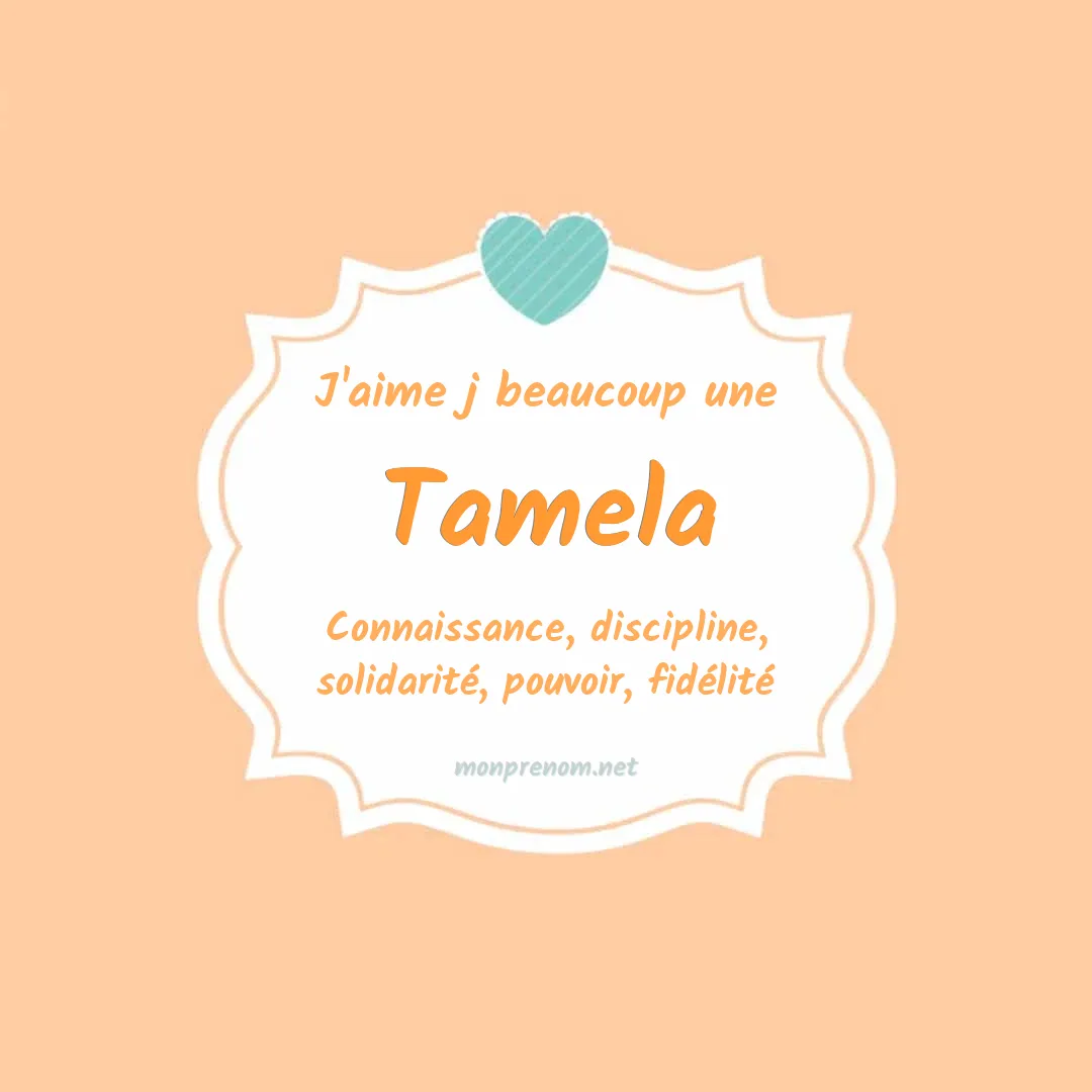 j'aime beaucoup Tamela