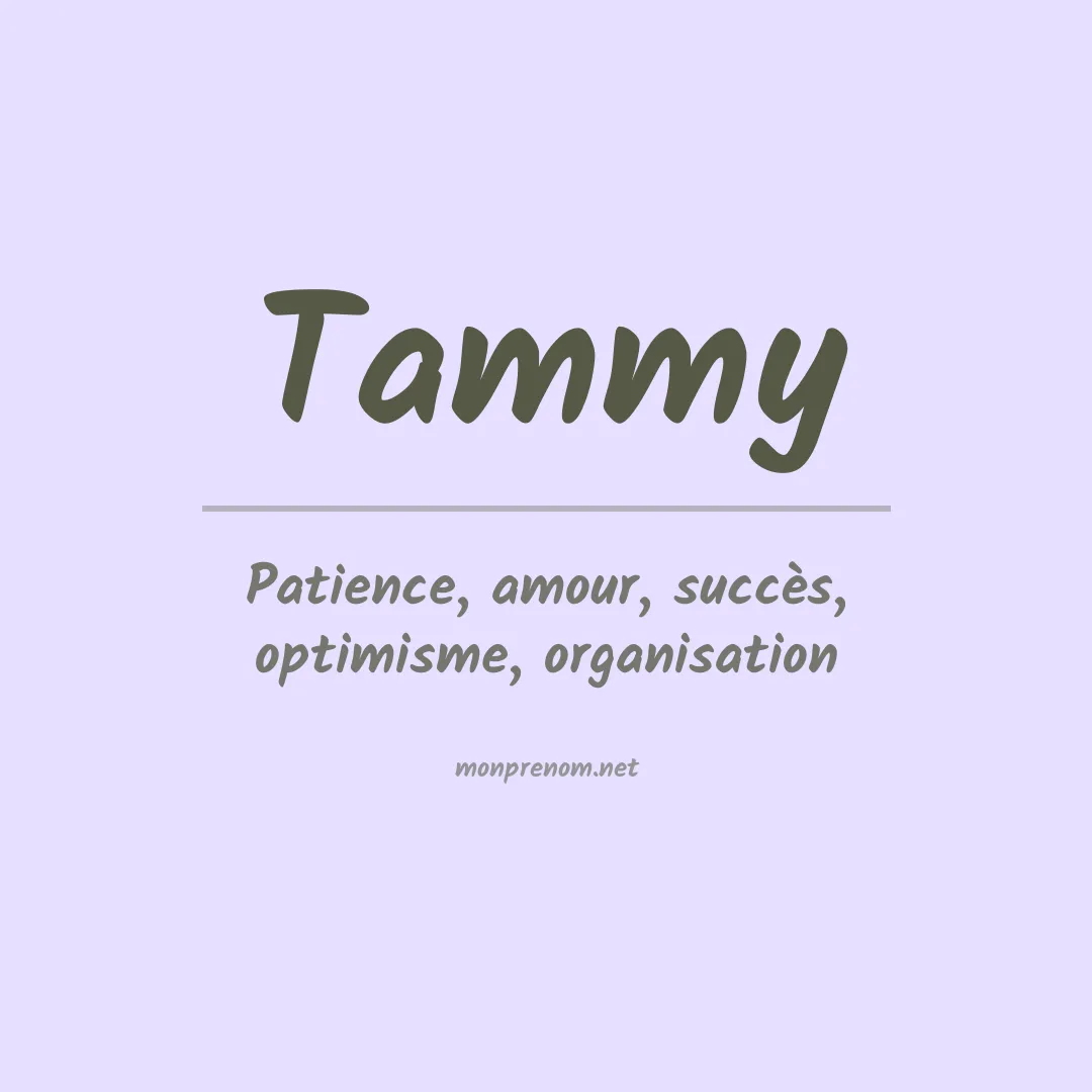 Signification du Prénom Tammy