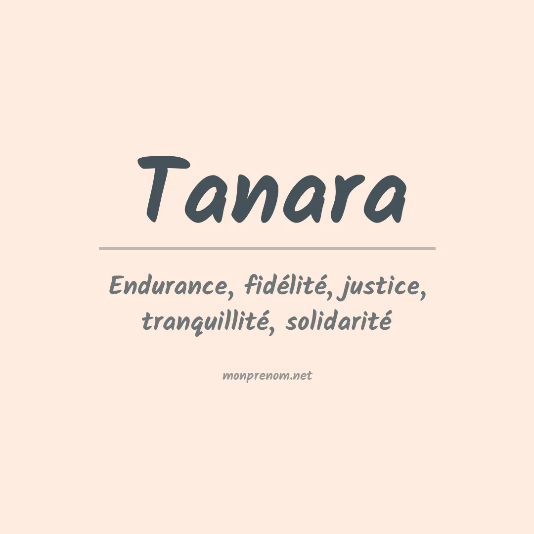 Signification du Prénom Tanara Signification du Prénom Tanara