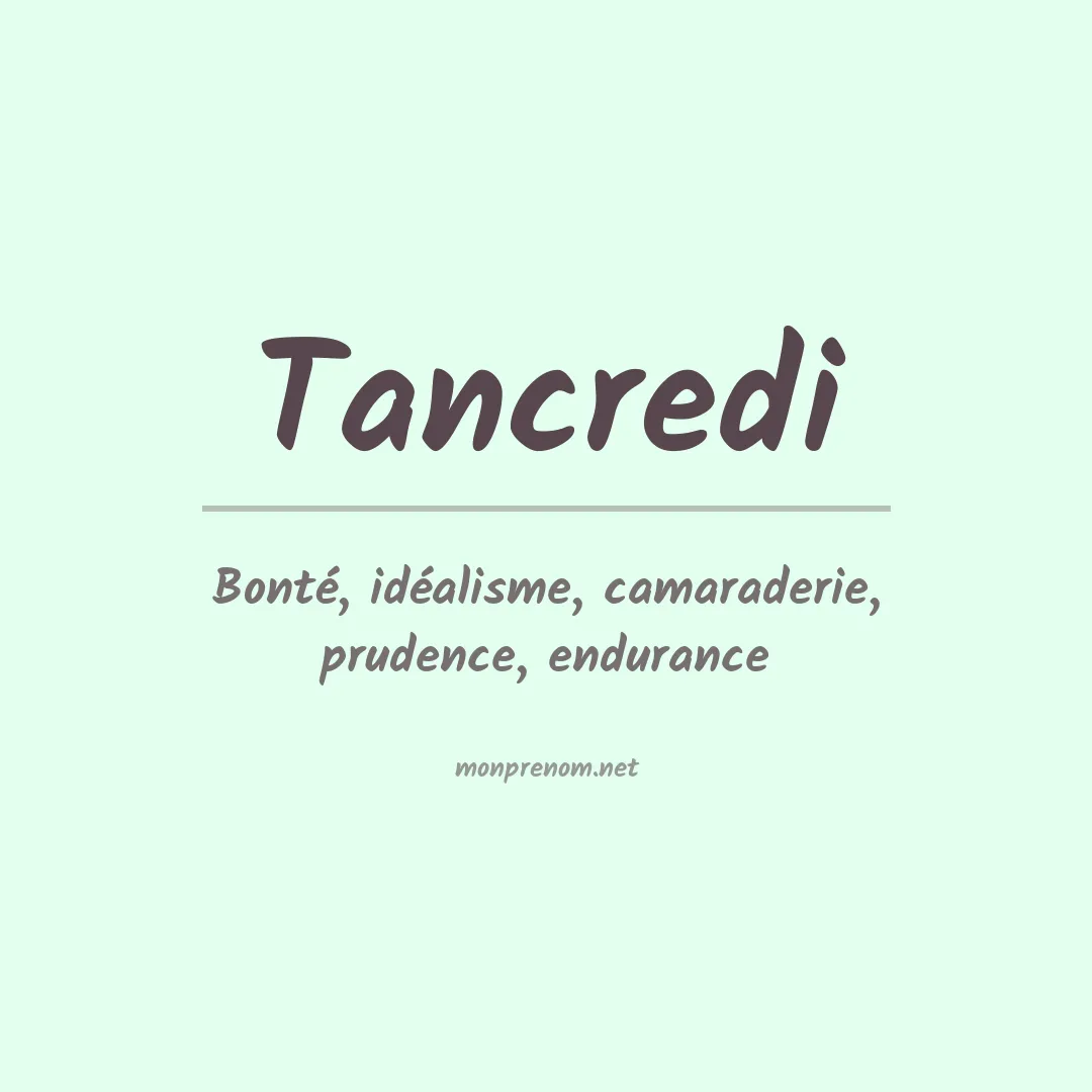 Signification du Prénom Tancredi