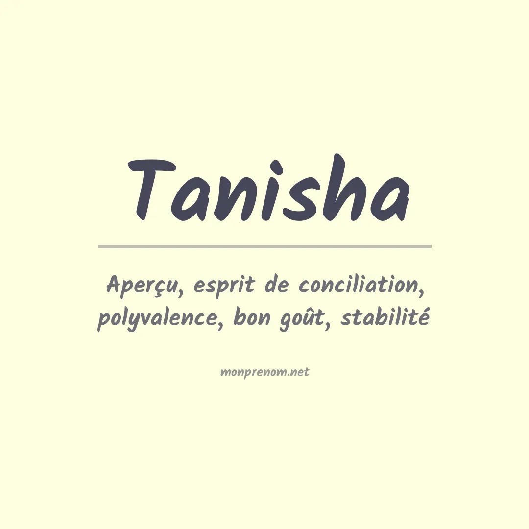 Signification du Prénom Tanisha Signification du Prénom Tanisha
