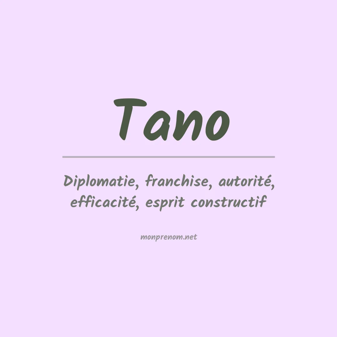 Signification du Prénom Tano