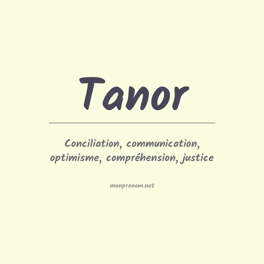 Signification du Prénom Tanor Signification du Prénom Tanor
