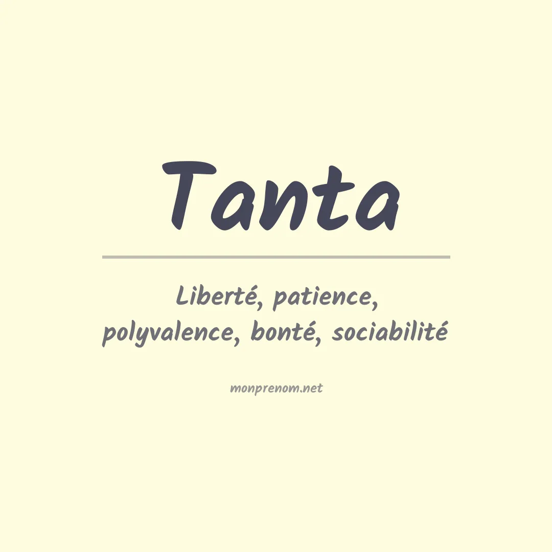 Signification du Prénom Tanta Signification du Prénom Tanta