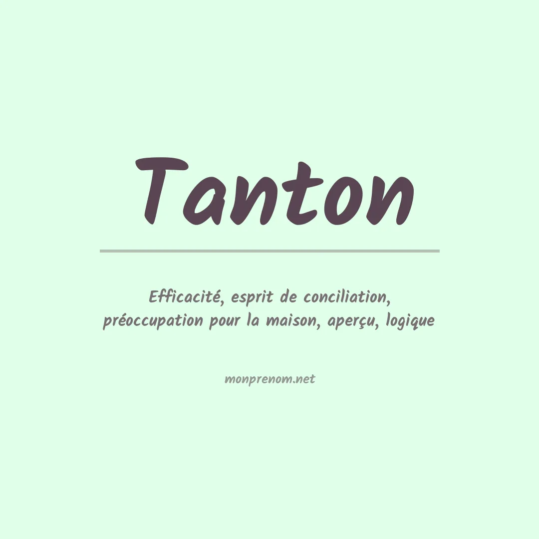 Signification du Prénom Tanton