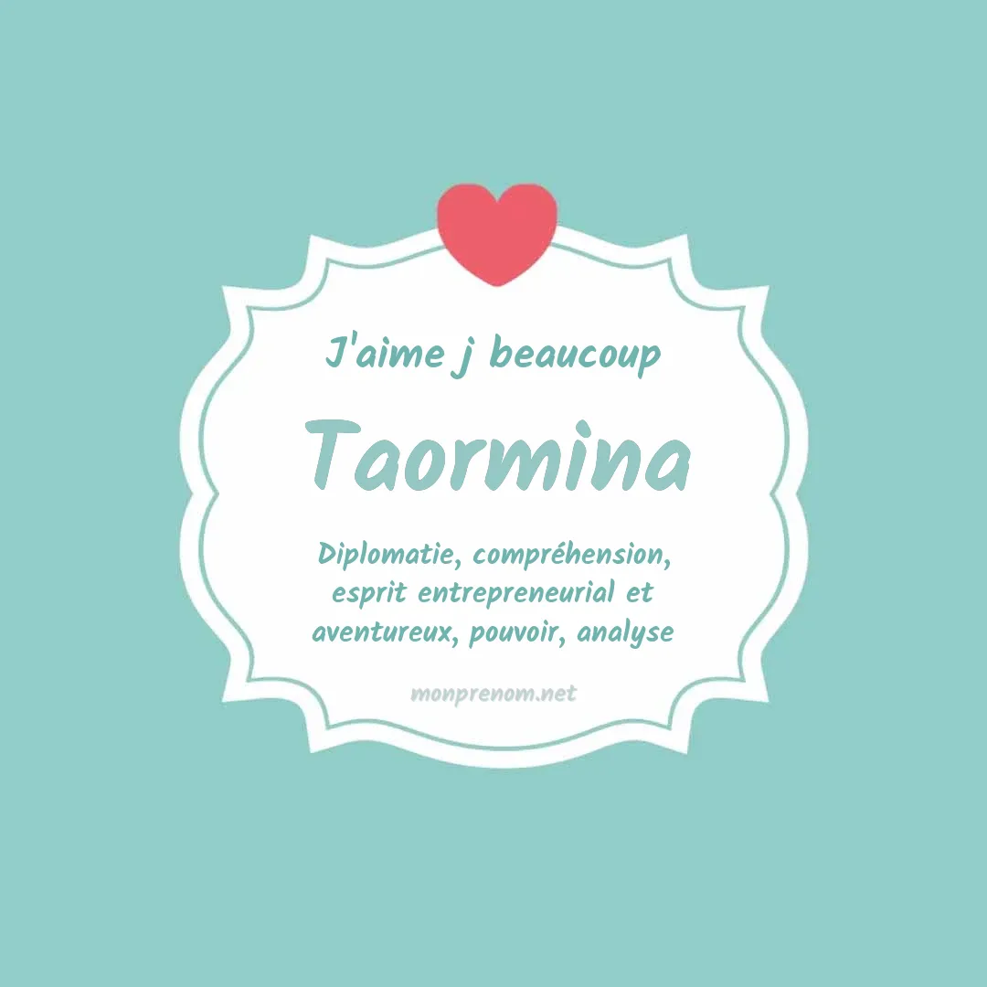 j'aime beaucoup Taormina
