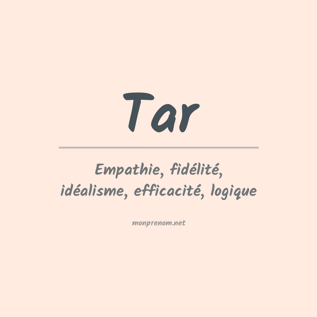 Signification du Prénom Tar Signification du Prénom Tar
