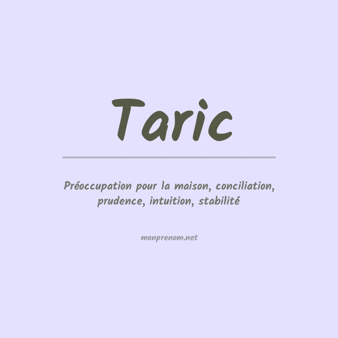 Signification du Prénom Taric