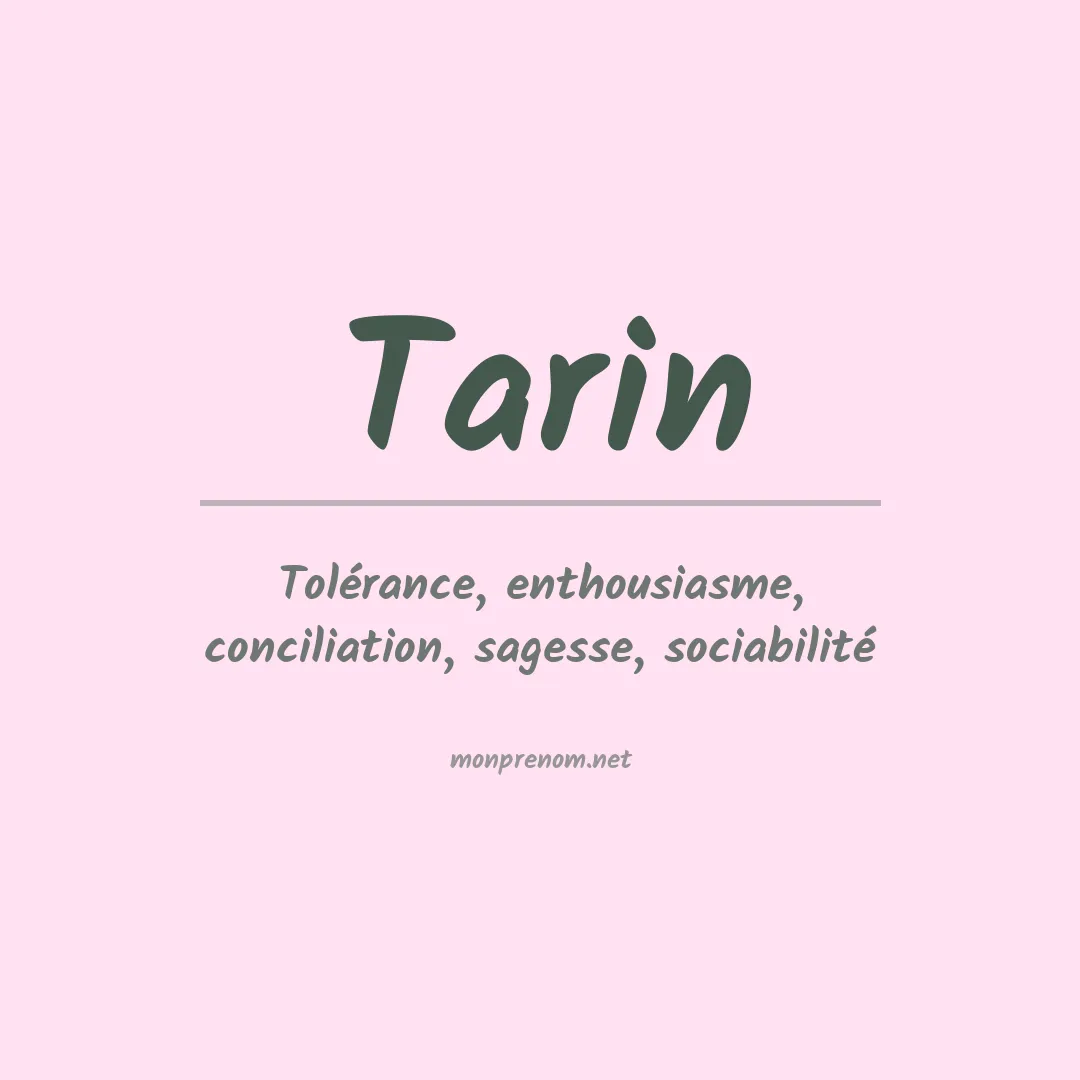 Signification du Prénom Tarin