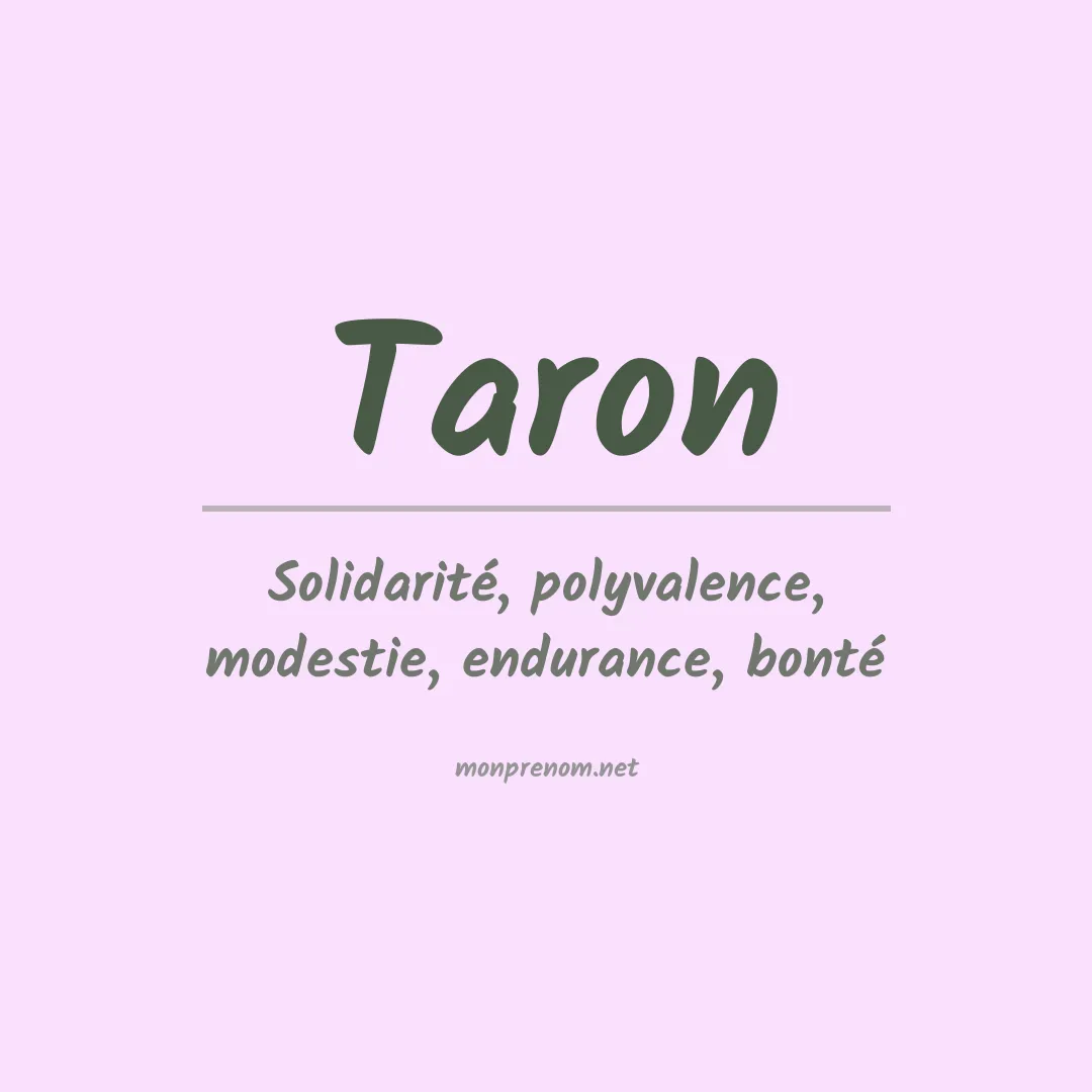 Signification du Prénom Taron Signification du Prénom Taron