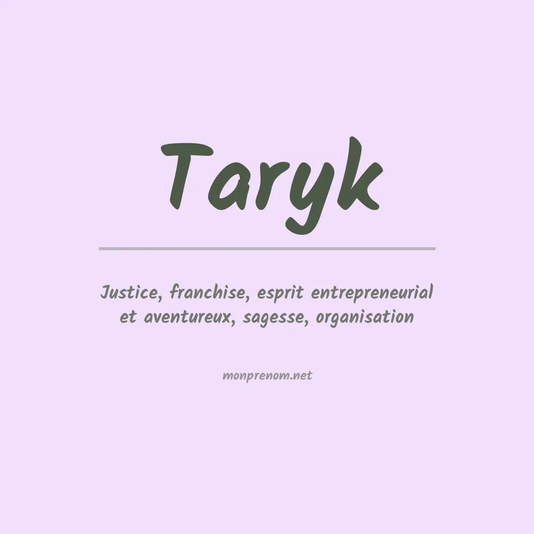 Signification du Prénom Taryk