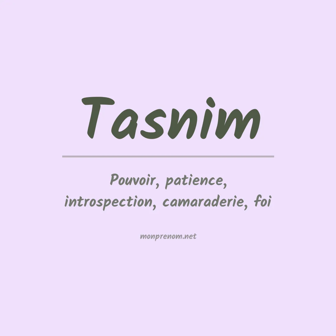 Signification du Prénom Tasnim