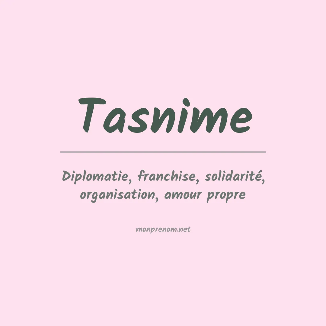 Signification du Prénom Tasnime Signification du Prénom Tasnime