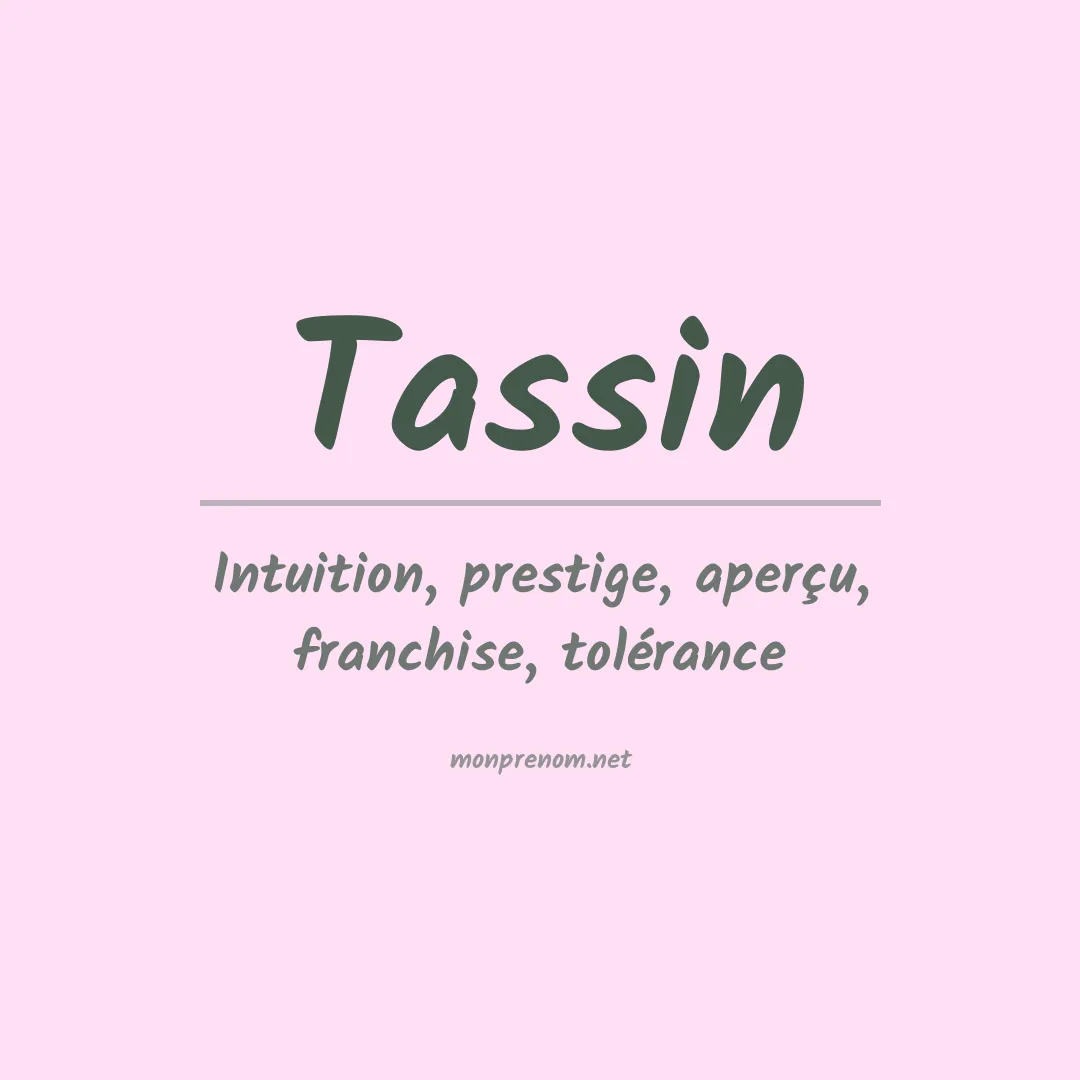 Signification du Prénom Tassin