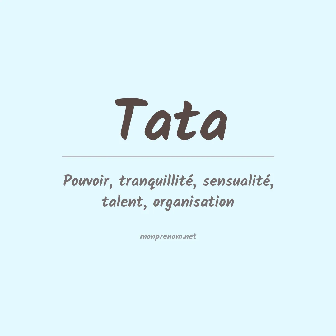 Signification du Prénom Tata