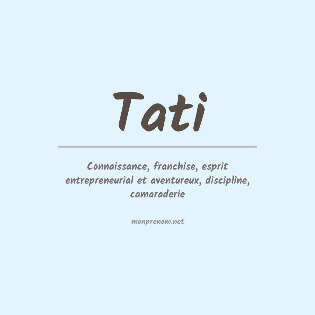 Signification du Prénom Tati