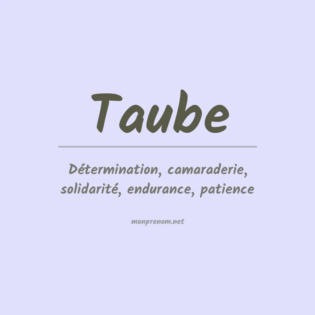 Signification du Prénom Taube