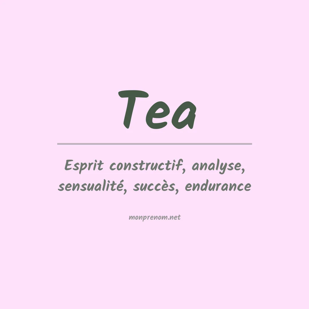 Signification du Prénom Tea