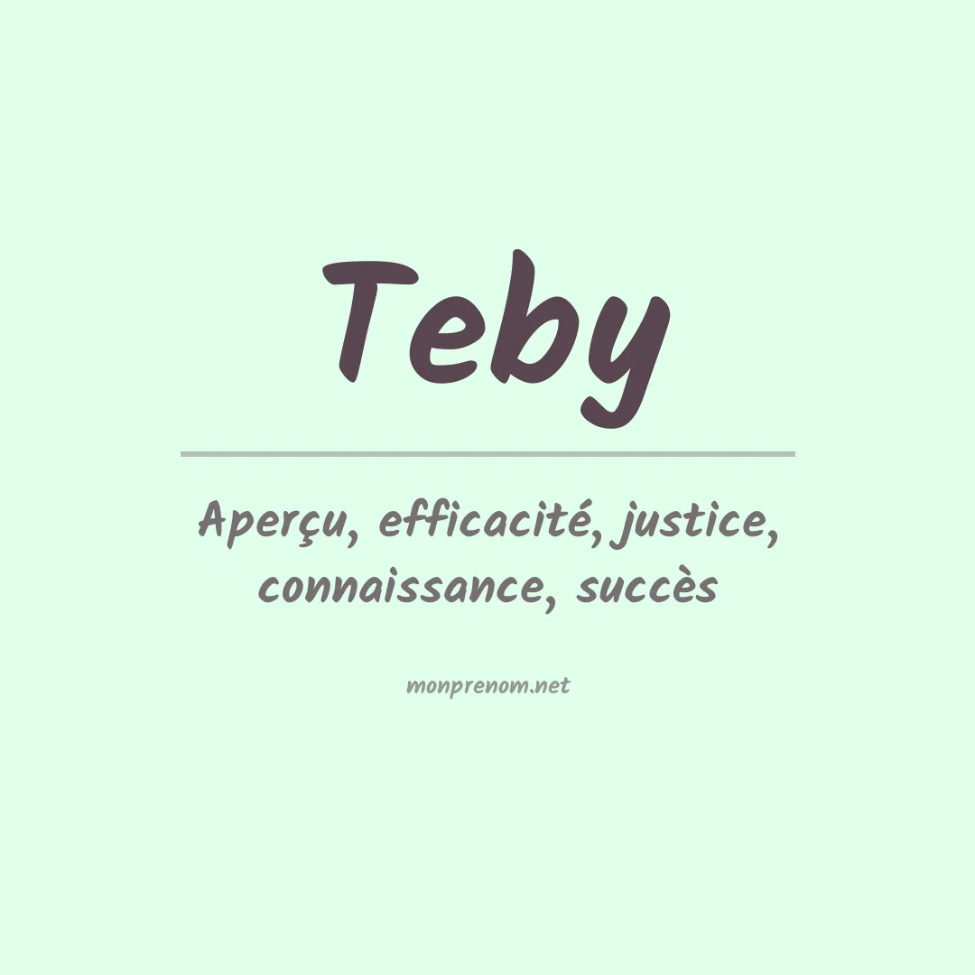Signification du Prénom Teby Signification du Prénom Teby