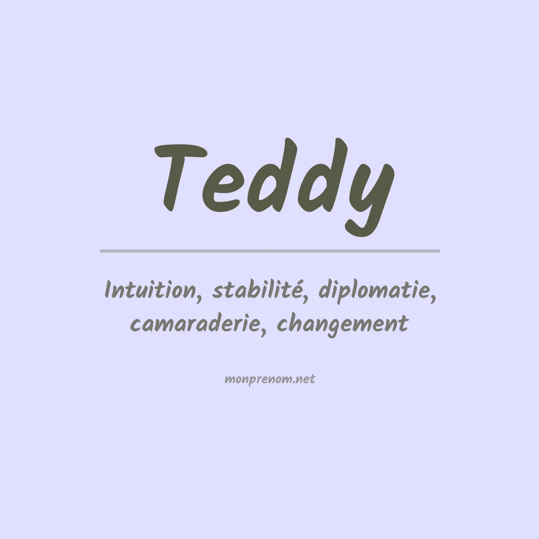 Signification du Prénom Teddy