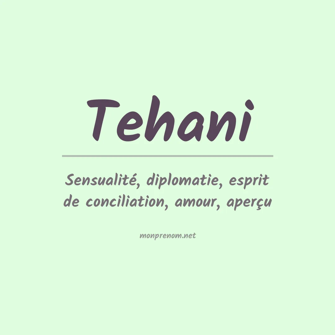 Signification du Prénom Tehani