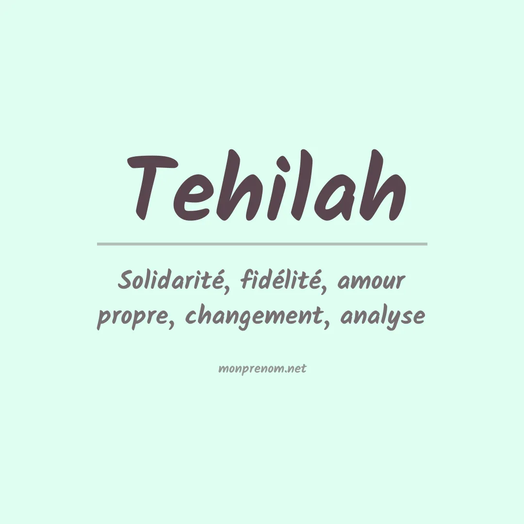 Signification du Prénom Tehilah Signification du Prénom Tehilah